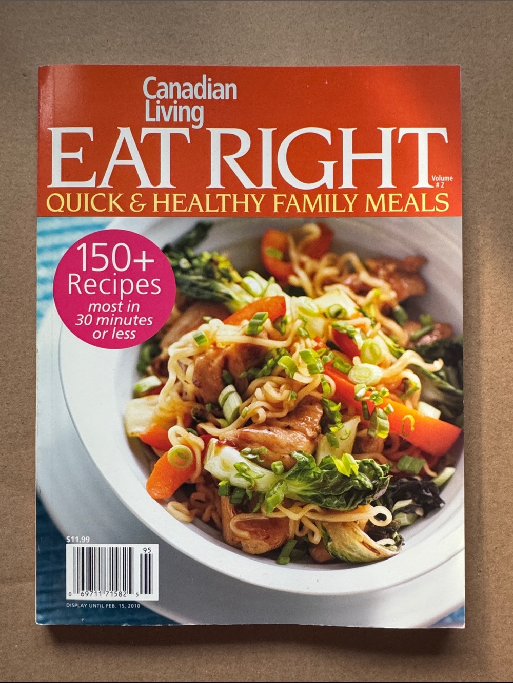Canadian Living Eat Right Quick & Healthy Family Meals